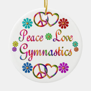 PEACE LOVE GYMNASTICS CERAMIC ORNAMENT