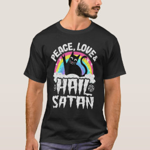 Peace Love & Hail Satan Cat Kids Punk Band Metal R T-Shirt