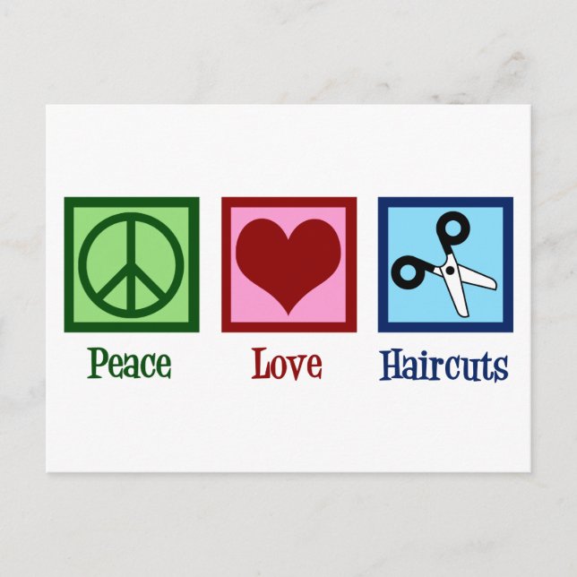 Peace Love Haircuts Postcard (Front)