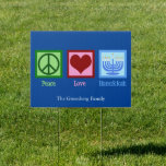 Peace Love Hanukkah Custom Blue Holiday Yard Garden Sign<br><div class="desc">Peace Love Hanukkah yard sign for a Jewish family who likes to celebrate Chanukah. A pretty peace sign,  heart,  and a beautiful menorah on a blue background with your custom message inside.</div>