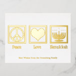 Peace Love Hanukkah Custom Elegant Gold Foil Holiday Postcard<br><div class="desc">An elegant Peace Love Hanukkah postcard for a Jewish person who likes to celebrate Chanukah. A pretty peace sign,  heart,  and a beautiful menorah above your custom text on lovely postcards.</div>