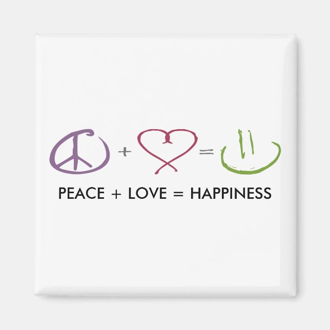 Peace + Love = Happiness Magnet (Front)