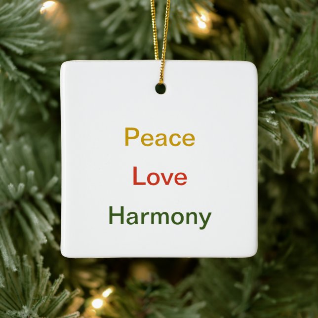 Peace Love Harmony Ceramic Ornament (Tree)