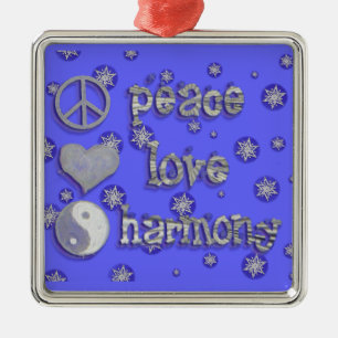 Peace, Love, Harmony Metal Ornament