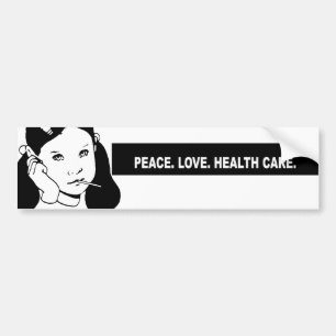 Peace. Love. Health Care. Headline Bumper Sticker