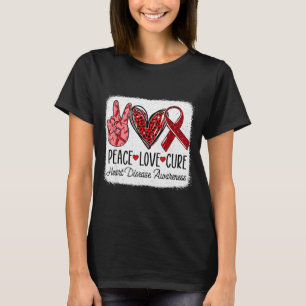 Peace Love Heart Disease Awareness Chd Suprt Wear T-Shirt