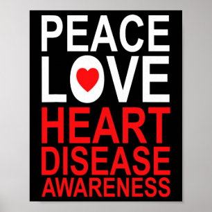 Peace Love Heart Disease Survivor Awareness Graphi Poster