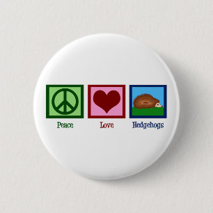 Peace Love Hedgehogs 2 Inch Round Button