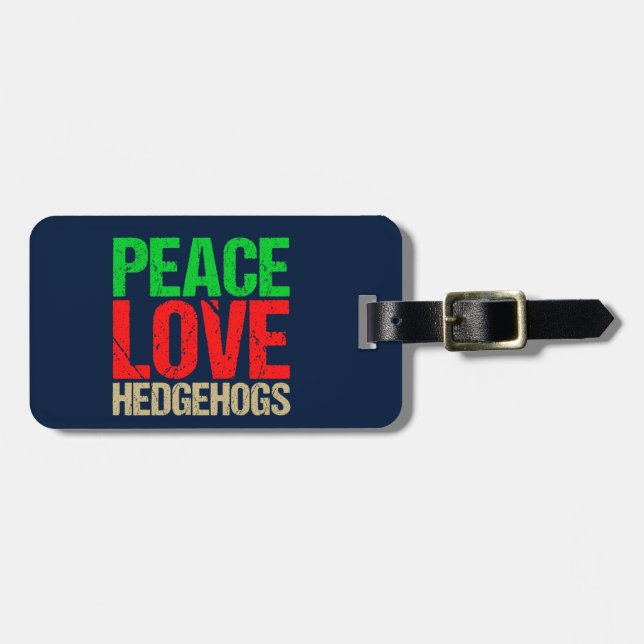 Peace Love Hedgehogs Luggage Tag (Front Horizontal)