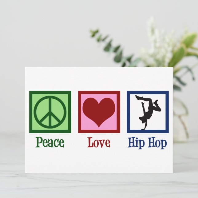 Peace Love Hip Hop Dancer Card (Standing Front)