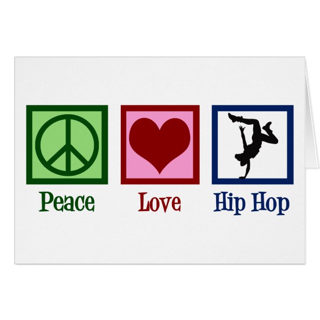 Peace Love Hip Hop Dancer Card (Front Horizontal)