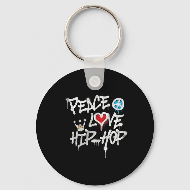 Peace Love Hip Hop Dancing  Keychain (Front)