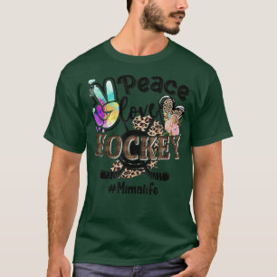 Peace Love Hockey Mima Life Mom Grandma Leopard T-Shirt