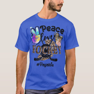 Peace Love Hockey Yaya Life Mom Grandma Leopard T-Shirt
