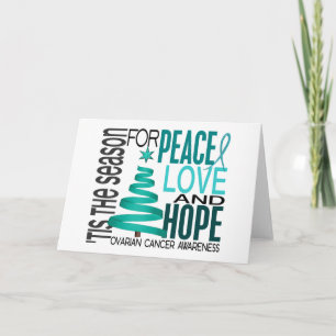 Peace Love Hope Christmas Holiday Ovarian Cancer Card