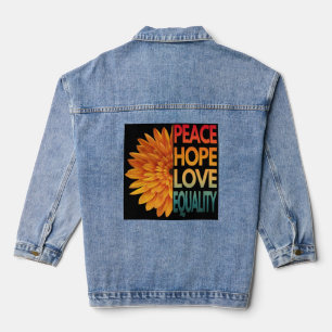 PEACE LOVE HOPE EQUALITY  DENIM JACKET