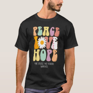 Peace Love Hope Rare Diseases and Disorders Awaren T-Shirt