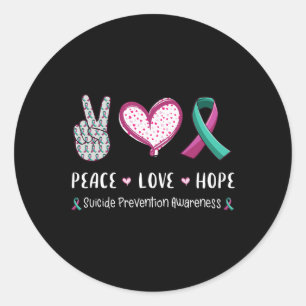 Peace Love hope suicide prevention awareness men w Classic Round Sticker