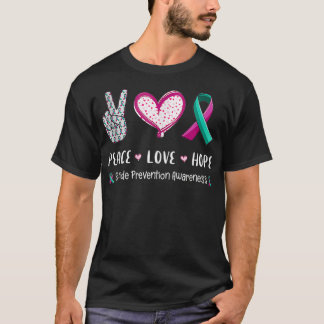 Peace Love hope suicide prevention awareness men w T-Shirt