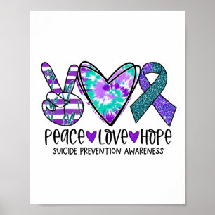 Peace Love Hope Suicide Prevention Awareness Poster