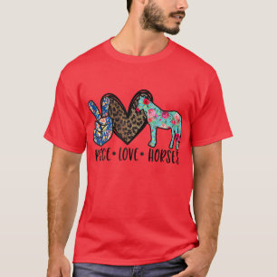 Peace Love Horses Funny Tee for Horse Lover 