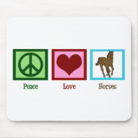Peace Love Horses