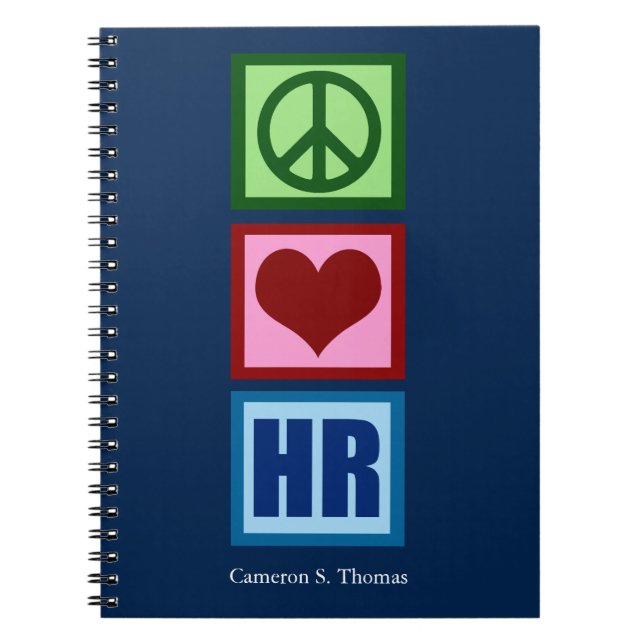 Peace Love HR Personalized Human Resources Notebook (Front)