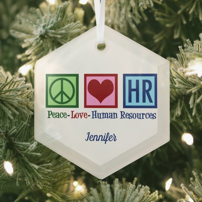 Peace Love Human Resources HR Custom Christmas Glass Ornament (Insitu)