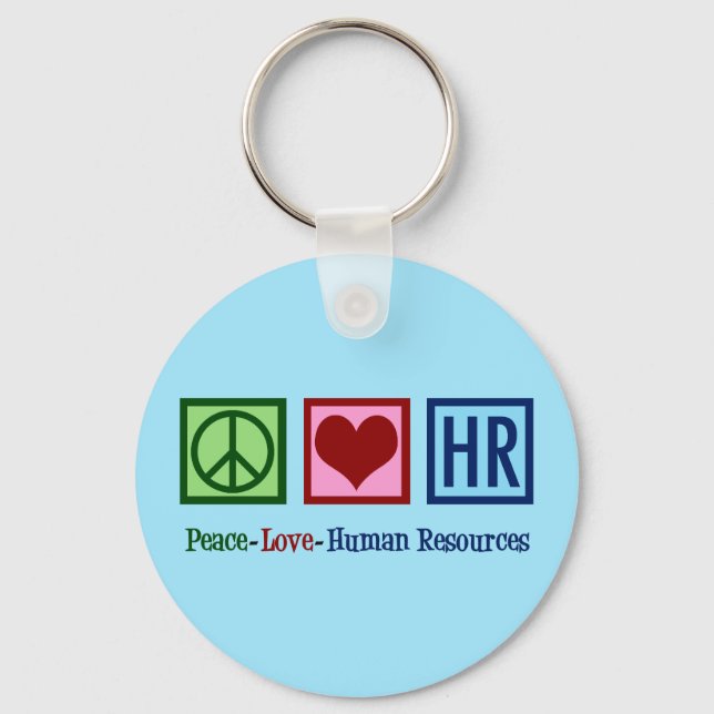 Peace Love Human Resources HR Keychain (Front)