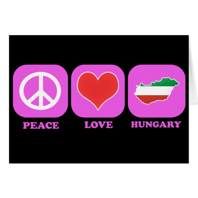 Peace Love Hungary (Front Horizontal)