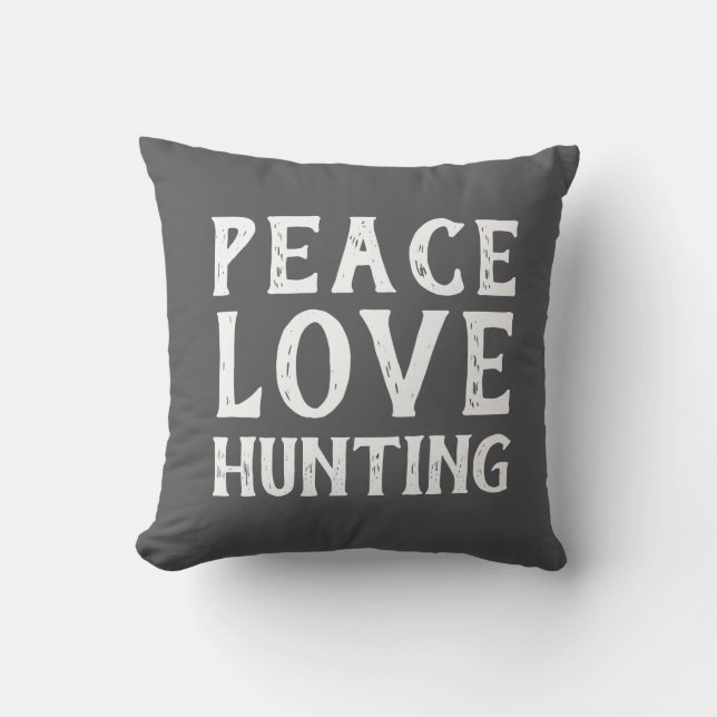 PEACE LOVE HUNING typographie | Coussin extérieur (Recto)