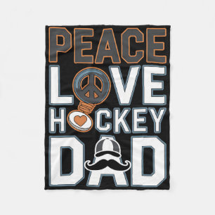 Peace Love Ice Hockey Dad Funny Tee  Fleece Blanket