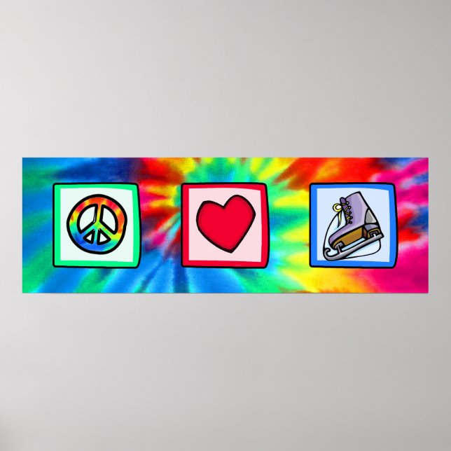 Peace, Love, Ice Skate Poster (Front)