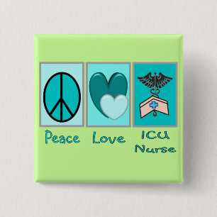 Peace Love ICU Nurse 2 Inch Square Button