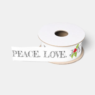 Peace Love Joy Christmas Festive Holly Holidays Grosgrain Ribbon