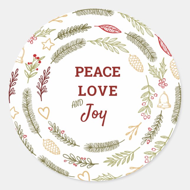 Peace Love Joy Simple Rustic Christmas Foliage Classic Round Sticker (Front)