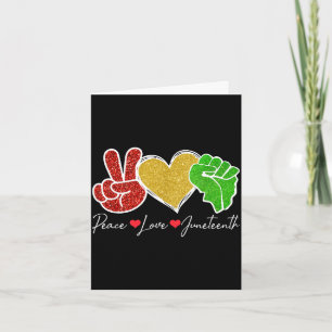 Peace love juneteenth 1865 black pride freedom card
