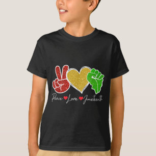 Peace love juneteenth 1865 black pride freedom T-Shirt