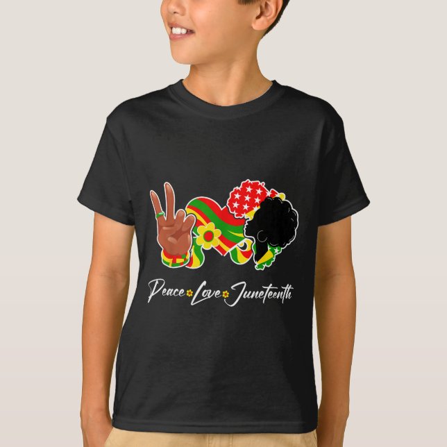 Peace love juneteenth black pride freedom 4th of T-Shirt (Front)