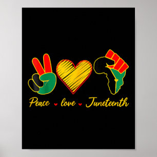 Peace Love Juneteenth Pride Black Girl Black Queen Poster