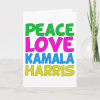 Peace Love Kamala Harris Cute Card