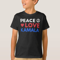Peace Love Kamala I - Kamala Harris For President