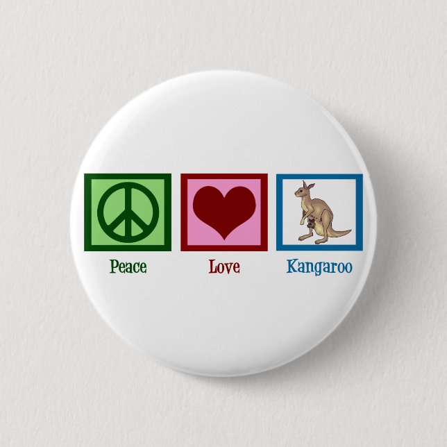 Peace Love Kangaroo 2 Inch Round Button (Front)