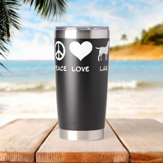 Peace Love Lab Labrador Insulated Tumbler