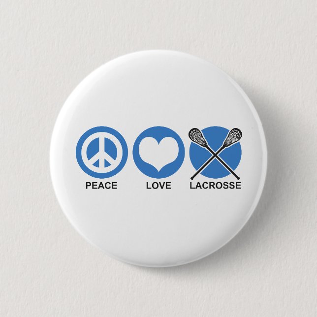 Peace Love Lacrosse 2 Inch Round Button (Front)