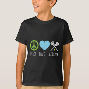 Peace Love Lacrosse Cool Lax Player Goalie Hippie T-Shirt