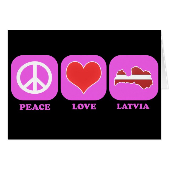 Peace Love Latvia (Front Horizontal)