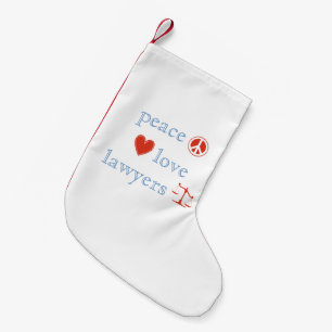 Peace Love Lawyers Small Christmas Stocking