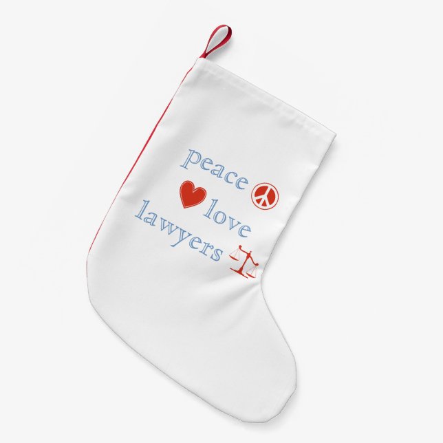 Peace Love Lawyers Small Christmas Stocking (Front (Hanging))