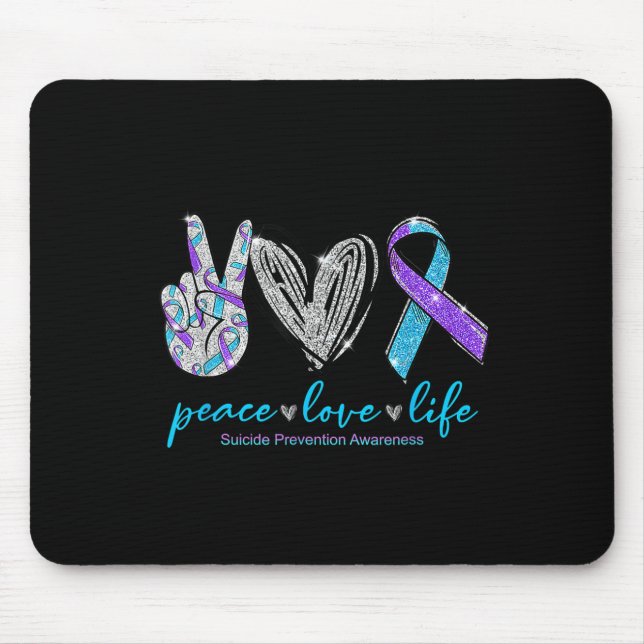 Peace Love Life Suicide Prevention Awareness Heart Mouse Pad (Front)